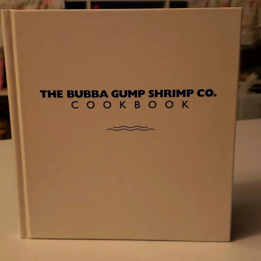 The Bubba Gump Shrimp Co. Cookbook - White